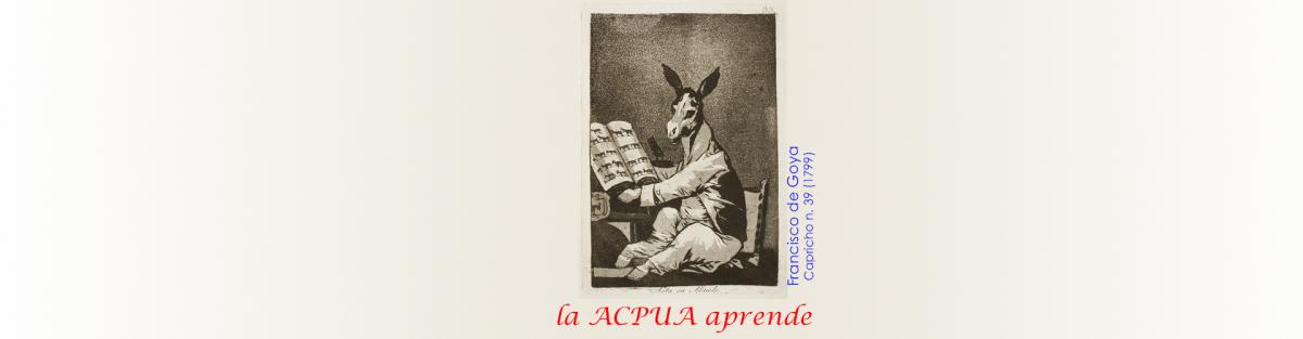 caprichos de Goya, la ACPUA aprende